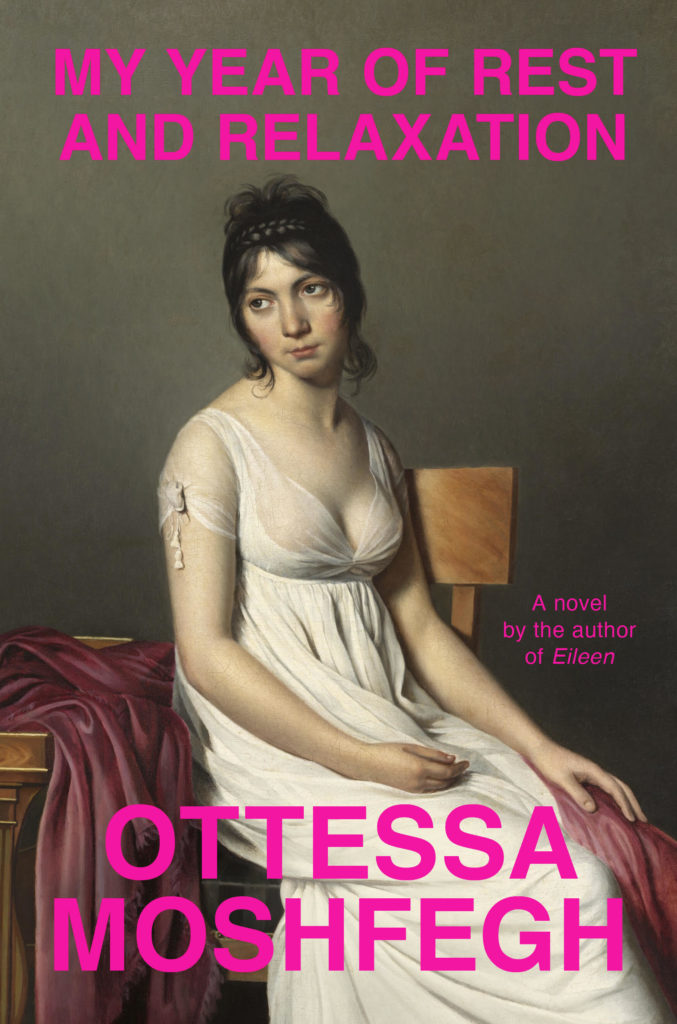 Ottessa Moshfegh, <em>My Year of Rest and Relaxation</em>, design by Darren Haggar (Penguin Press)