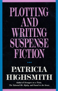 patricia highsmith plotting and writing suspense fiction