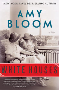 Amy Bloom, White Houses