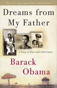 Dreams of My Father Barack Obama