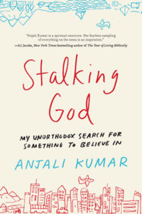 Stalking God Anjali Kumar