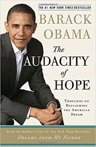 The Audacity of Hope Barack Obama