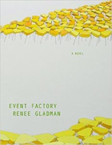 renee gladman event factory