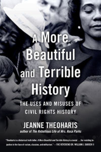 Jeanne Theoharis, A More Beautiful and Terrible History