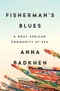 Anna Badkhen, Fisherman's Blues