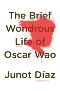 junot diaz oscar wao