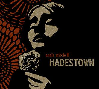 Anais Mitchell Hadestown