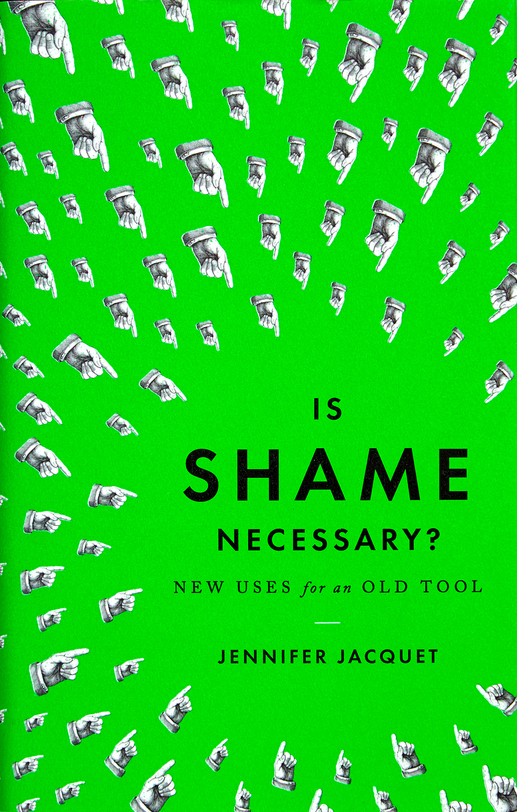 is shame necessary jennifer jacquet