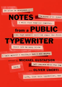 Notes from a Public Typewriter Michael Gustafson
