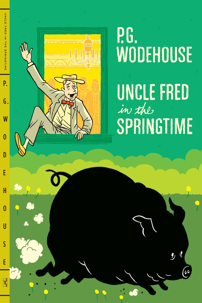 p.g. wodehouse uncle fred in springtime