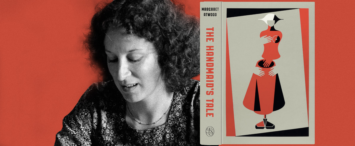 Margaret Atwood on How She Came to Write The Handmaid's Tale ‹ Literary Hub