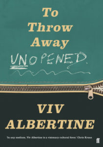 Viv Albertine, To Throw Away Unopened