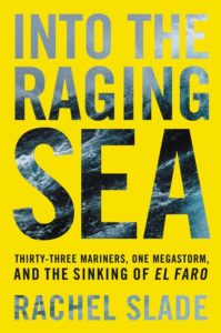 Into the Raging Sea Rachel Slade