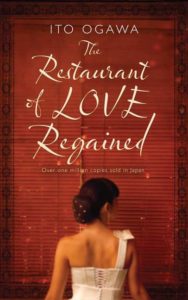 Ito Ogawa The Restaurant of Love Regained