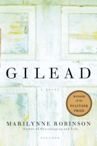 Marilynne Robinson Gilead