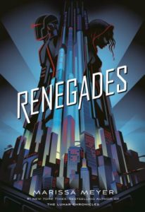 Marissa Meyer Renegades