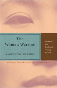 Maxine Hong Kingston, The Woman Warrior