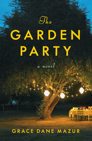 "The Garden Party" by Grace Dane Mazur