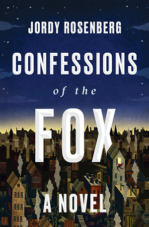 Confessions of the Fox Jordy Rosenberg