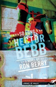 Ron Berry So Long Hector Bebb