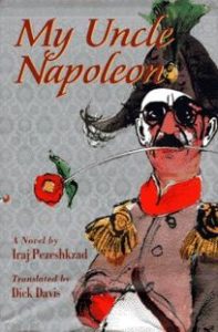 My Uncle Napoleon, Iraj Pezeshkzad