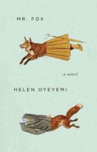 Helen Oyeyemi, Mr. Fox