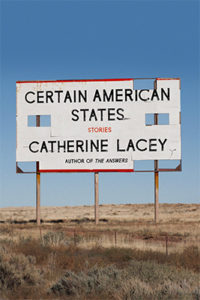 Certain American States Catherine Lacey