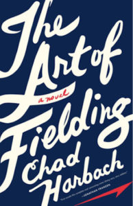 Chad Harbach, The Art of Fielding