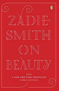 Zadie Smith, On Beauty