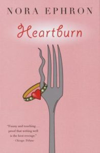 Heartburn Nora Ephron