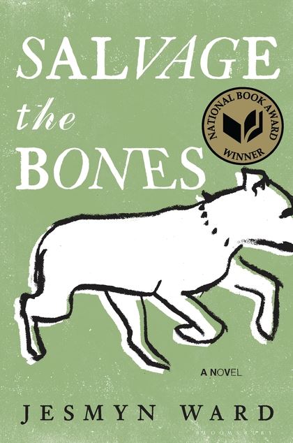 Salvage the Bones Jesmyn Ward