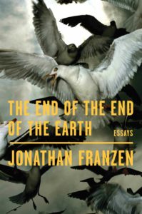 Jonathan Franzen, The End of the End of the Earth