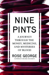 Rose George, Nine Pints