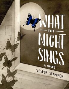 Vesper Stamper, What the Night Sings