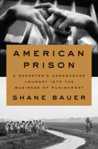 American Prison Shane Bauer