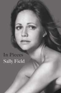 Sally Field, In Pieces