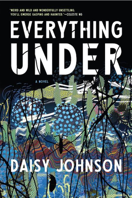 Daisy Johnson, <em>Everything Under</em>, Graywolf Press; design by Kimberly Glyder, illustration by Kustaa Saksi (October 23, 2018)