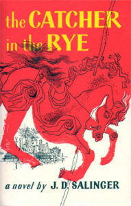J. D. Salinger, The Catcher in the Rye
