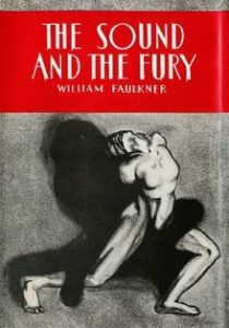 William Faulkner, The Sound and the Fury