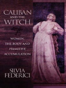 the witch and the caliban