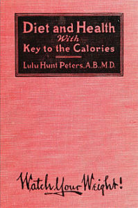 Lulu Hunt Peters, Diet and Health