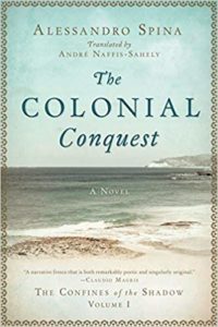 Alessandro Spina, The Colonial Conquest, translated by André Naffis-Sahely