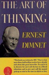 Ernest Dimnet, The Art of Thinking