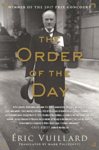 Eric Vuillard, The Order of the Day, translated by Mark Polizzotti