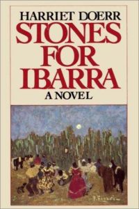 Harriet Doerr, Stones for Ibarra