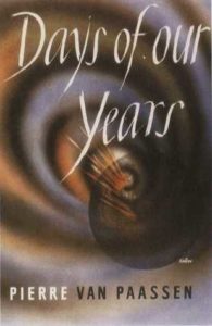 Pierre Van Paassen, Days of Our Years