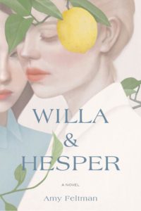 Amy Feltman, Willa and Hesper