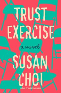 Susan Choi, Trust Exercise