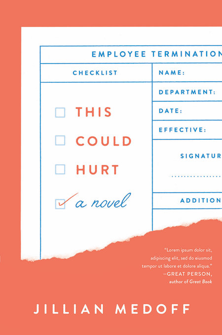 Jillian Medoff, <em>This Could Hurt</em>, design by Joanne O'Neill (HarperCollins)
