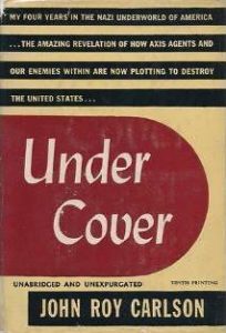 John Roy Carlson, Under Cover